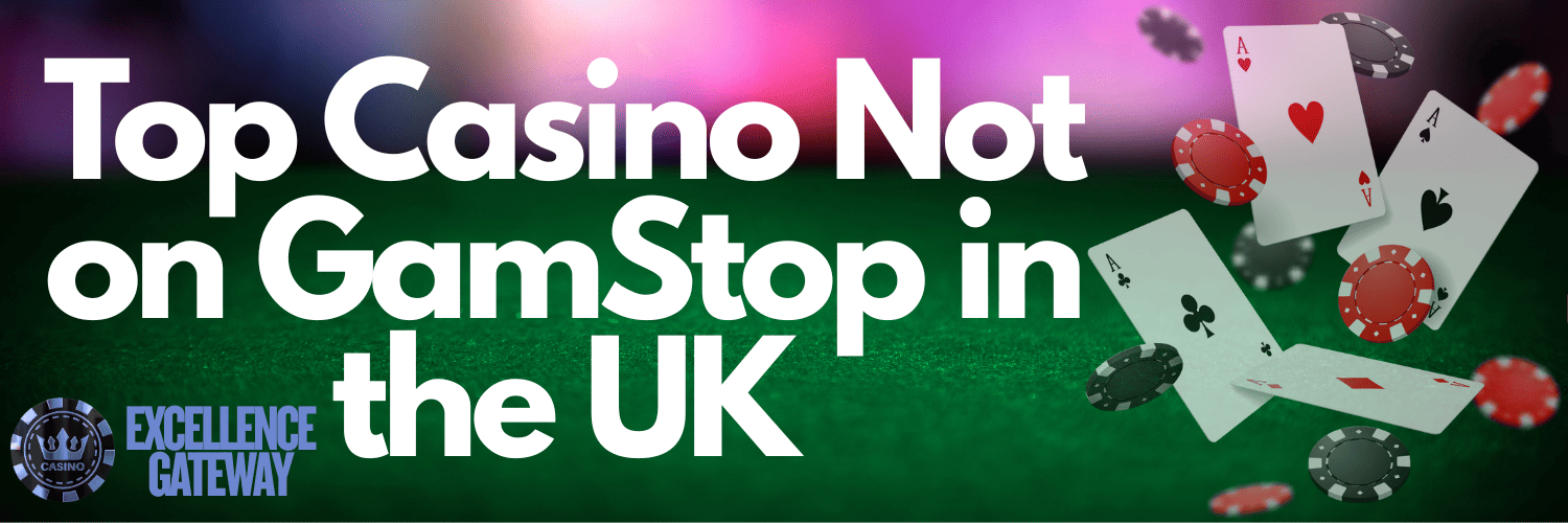 Discover Casino Sites Not on Gamstop for Unlimited Gaming Fun