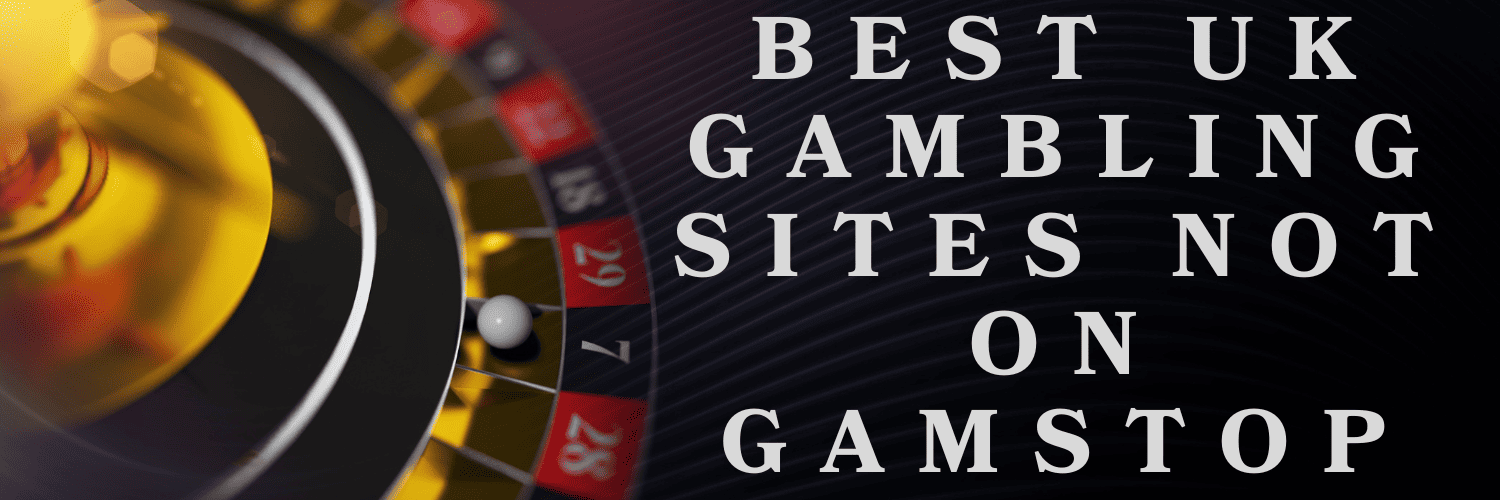Discover the Best Casino Sites Not on Gamstop 928791596