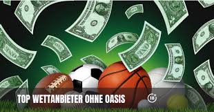 Sportwetten ohne Oasis Ein Leitfaden für sichere Wetten