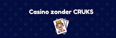 Casino zonder CRUKS in Nederland Veilig en betrouwbaar gokken